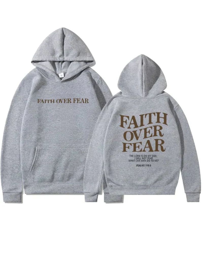 FAITH OVER FEAR HOODIE